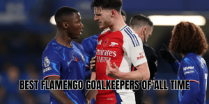Best Flamengo Goalkeepers Of All Time