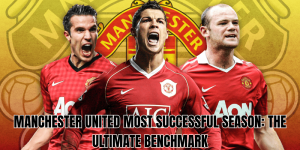 Manchester United Most Successful Season The Ultimate Benchmark
