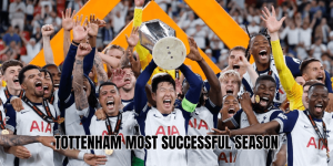 Tottenham Most Successful Season